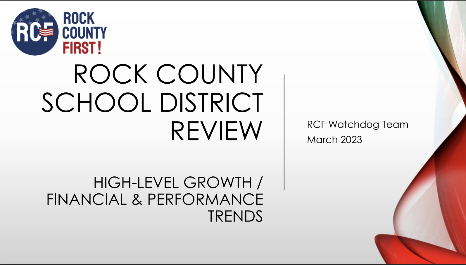 Rock County School District Review, High-level growth / financial & performance trends - March 2023. 